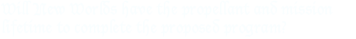 Will New Worlds Observer have the proprellant and mission lifetime to complete the proprosed program?